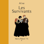 HP 7 3/4 Tome 1 : Les Survivants