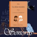 Les Deux Mondes : Version complète