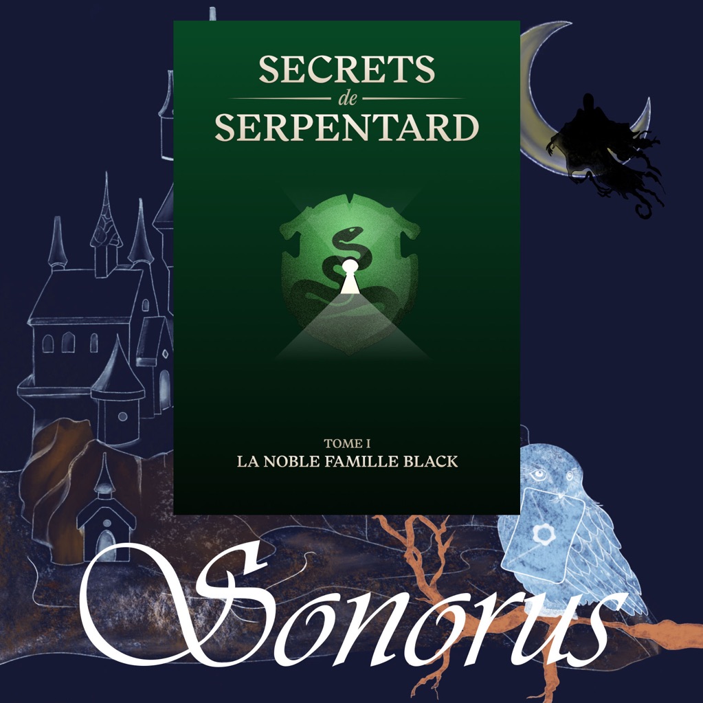 Secrets de Serpentard Tome 1 – M4B Partie 2